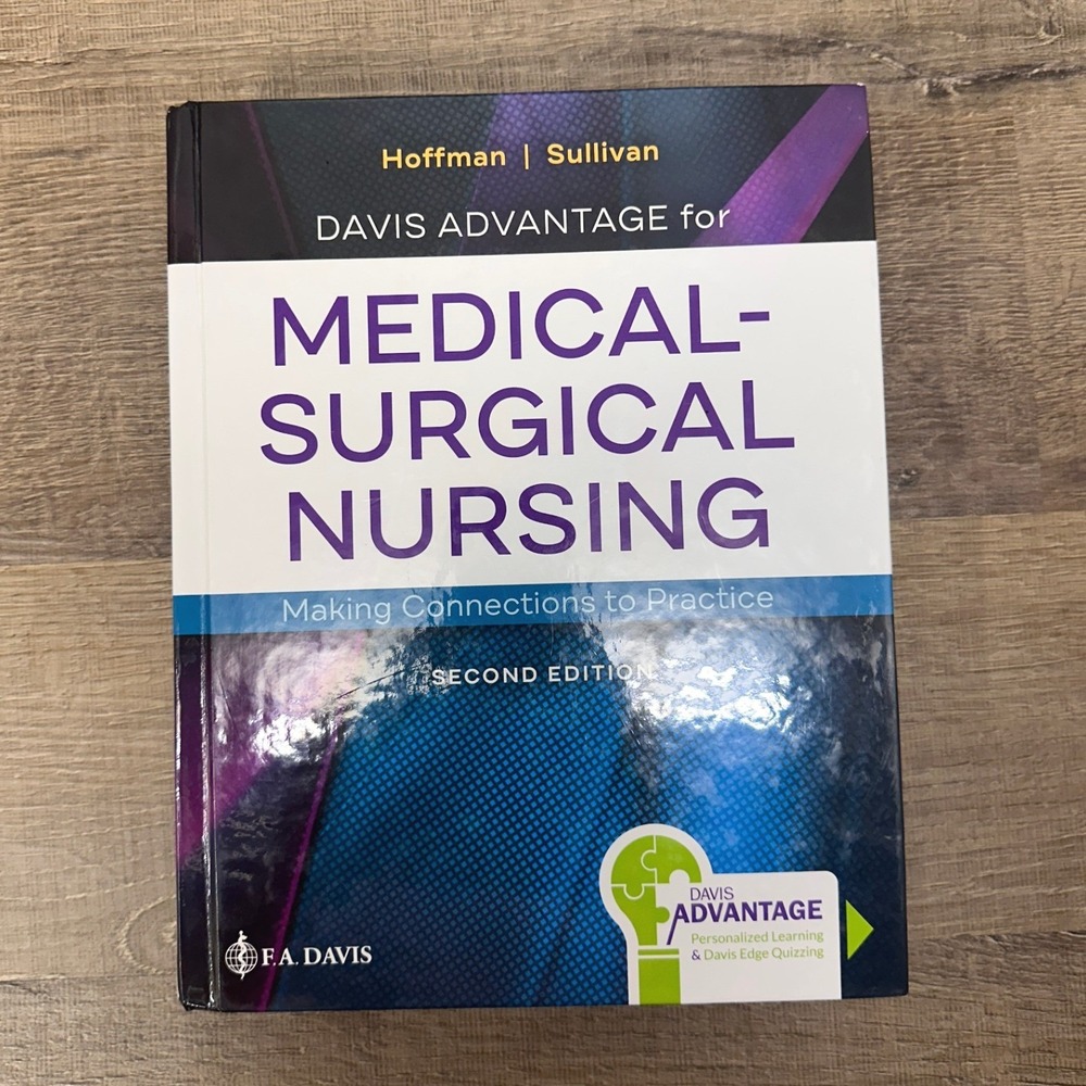 Medical-Surgical Nursing Hoffman Sullivan 2nd Edition Davis Advantage Textbook